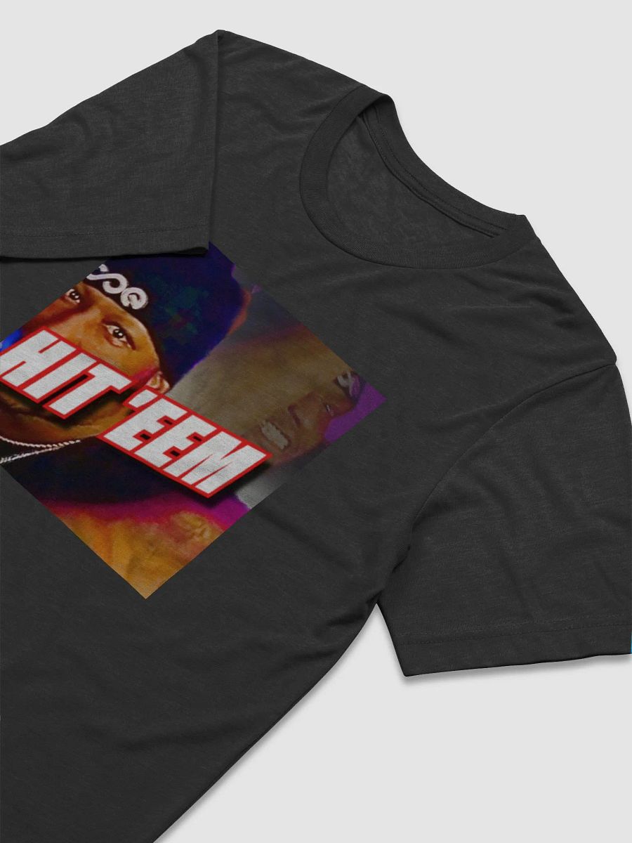 HIT EEM BEFORE YOU SPLIT EEM PREMIUM TEE product image (4)