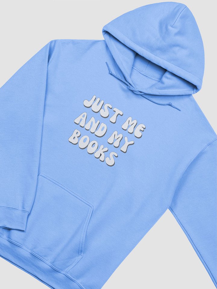 Just Me and My Books Hoodie product image (11)