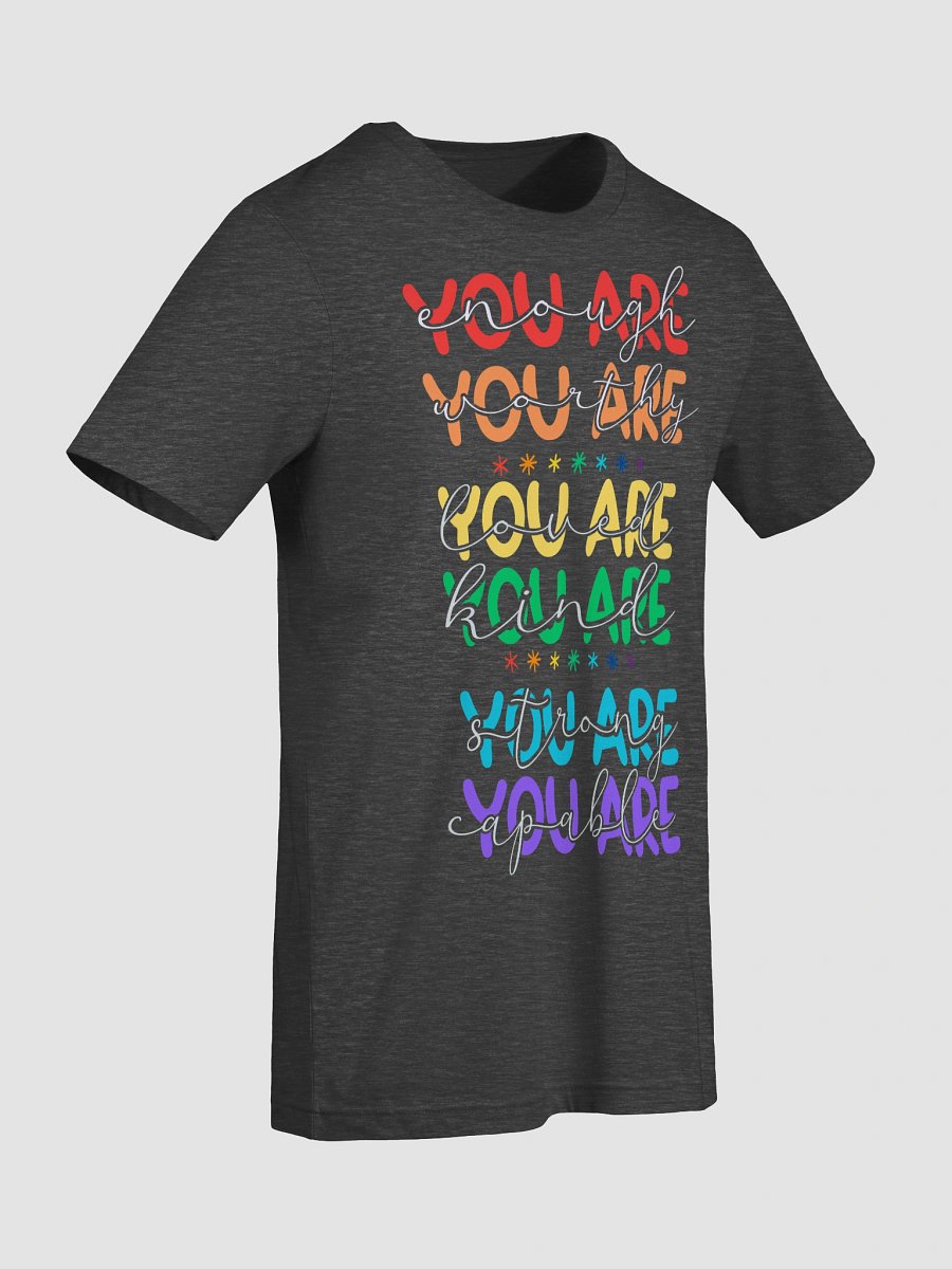 PRIDE You Are: Affirmation T-Shirt product image (72)