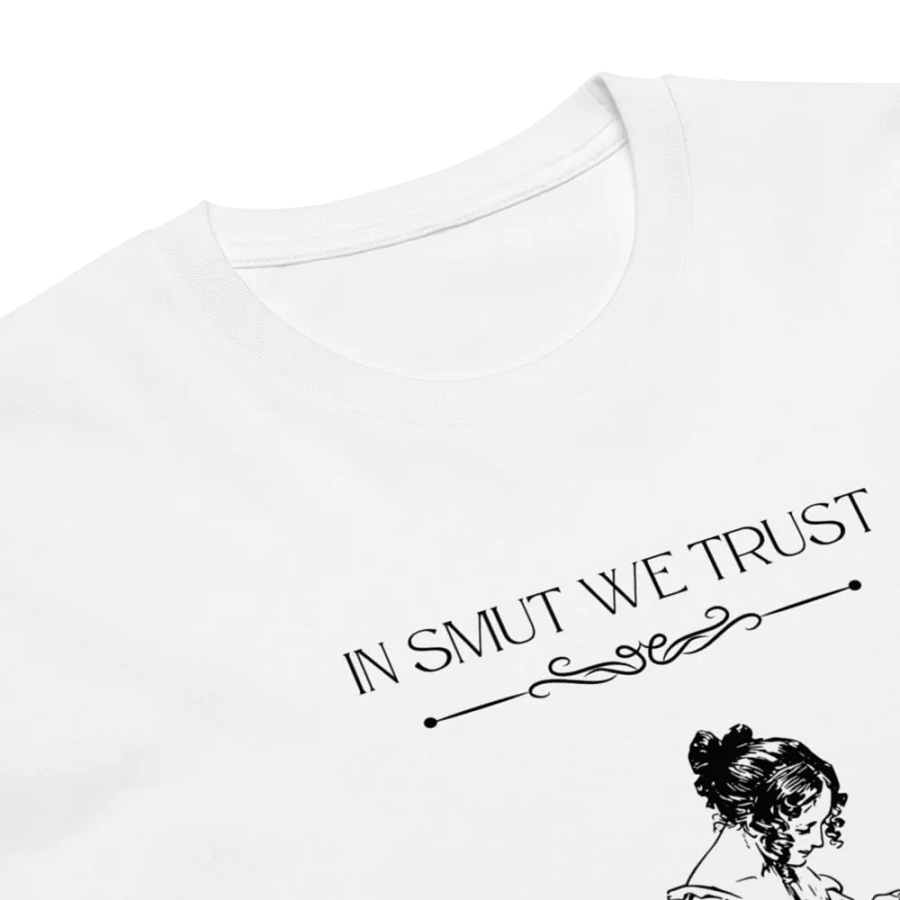 In Smut We Trust T-Shirt product image (6)