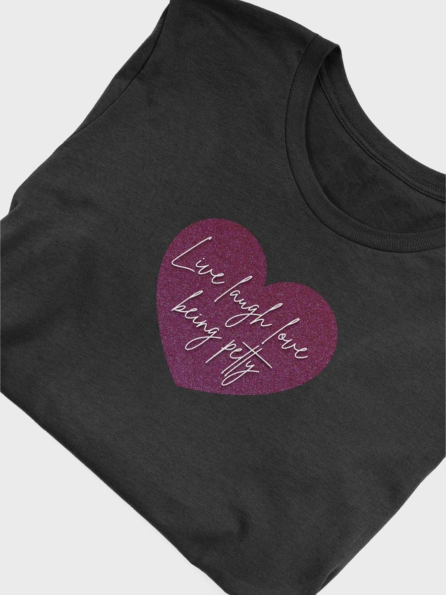 Live, Laugh, Love Beining Petty, Bella+Canvas Classic Comfort Tee product image (5)