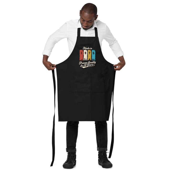 50th Birthday Apron | Made in 1975 – Proven Quality for 50 Years Vintage Organic Apron product image (2)