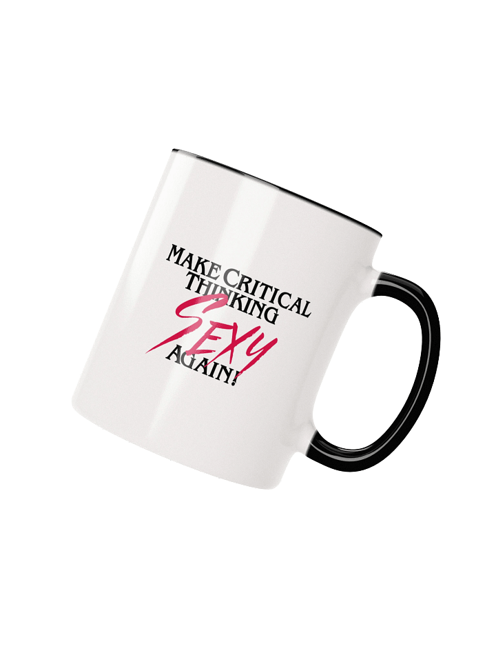 Make Critical Thinking Sexy Again! Mug product image (24)