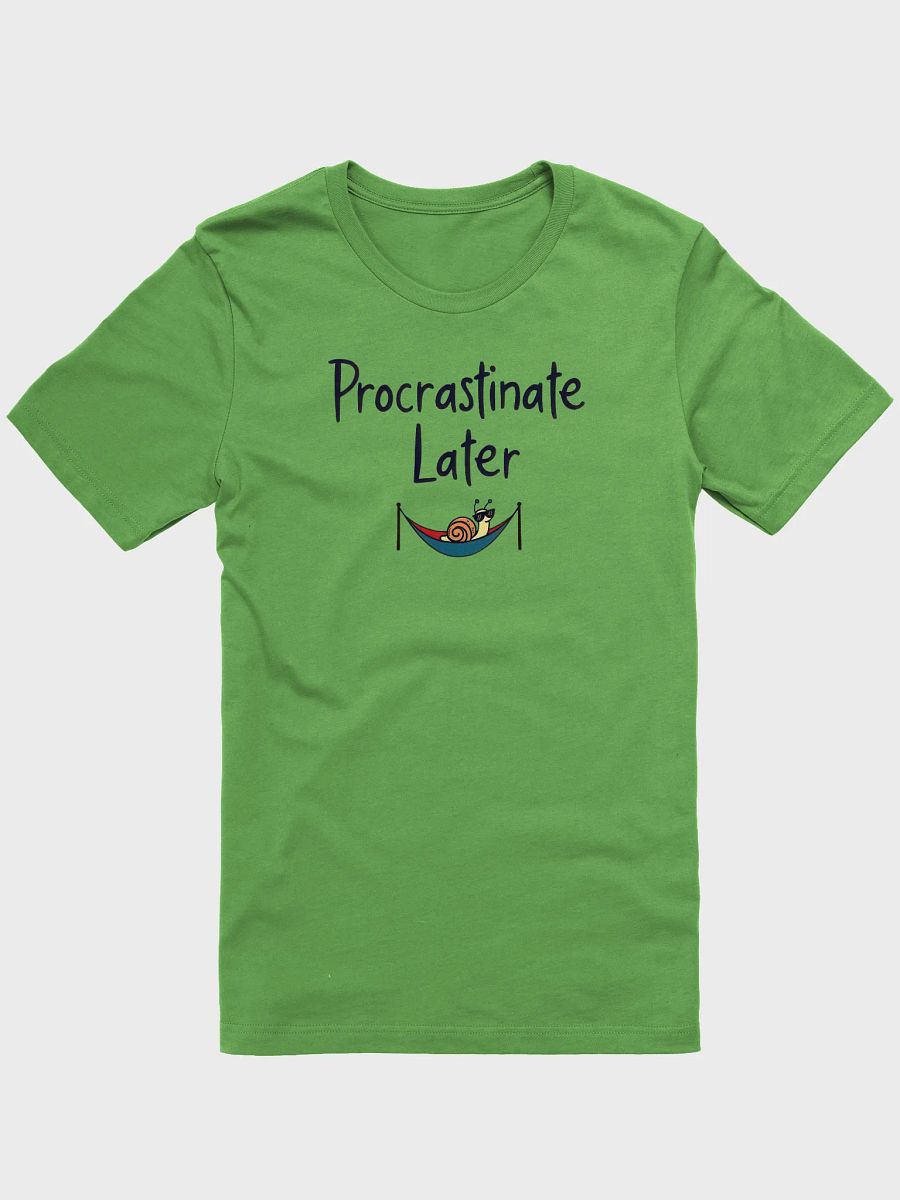 Chillax Snail Procrastinate Later T-Shirt product image (1)