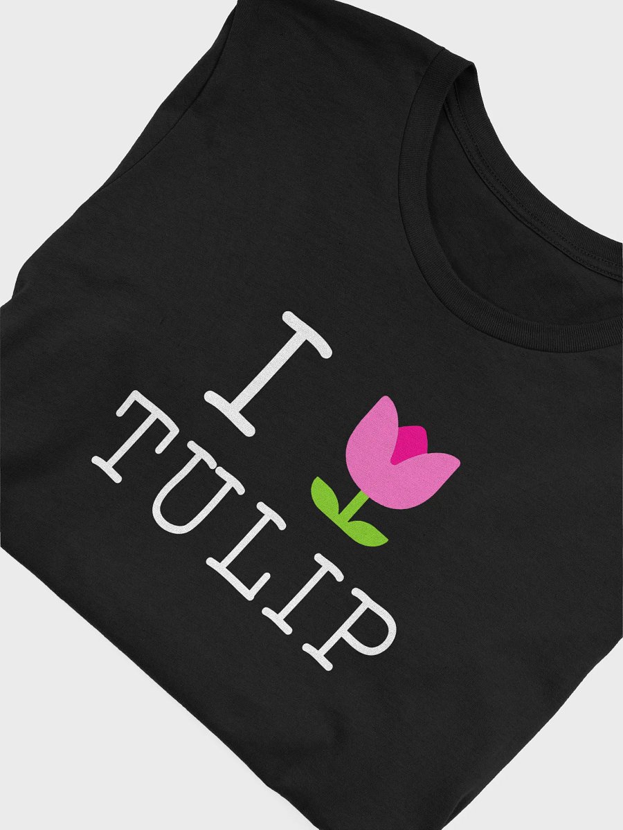 I 🌷Tulip, fundraiser T-Shirt (White Letters) product image (3)