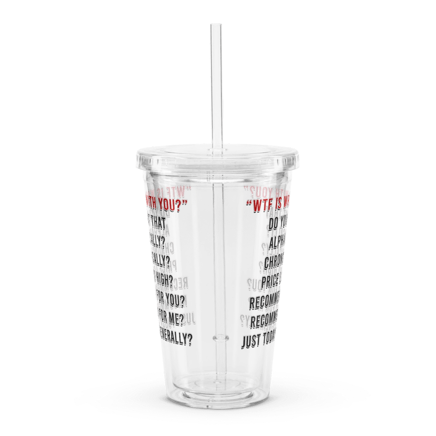 WTF Is Wrong Clear Tumbler product image (2)