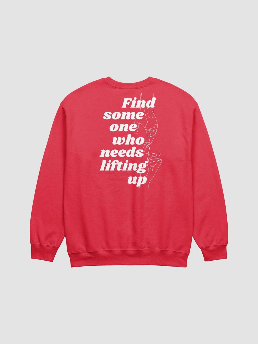 Find Some One Who Needs Lifting Up Red Sweatshirt product image (3)