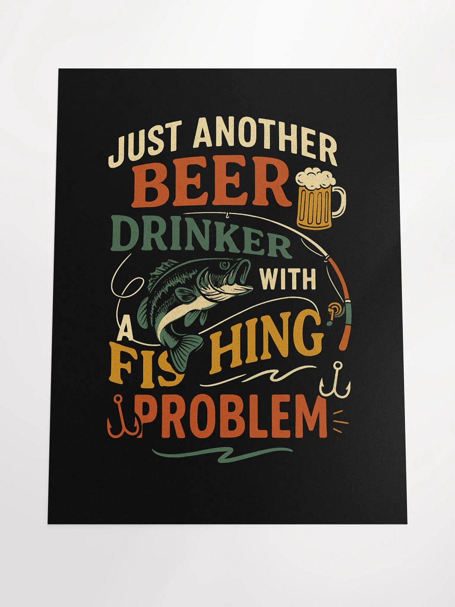 Funny Beer & Fishing Poster – Just Another Beer Drinker Wall Art product image (7)