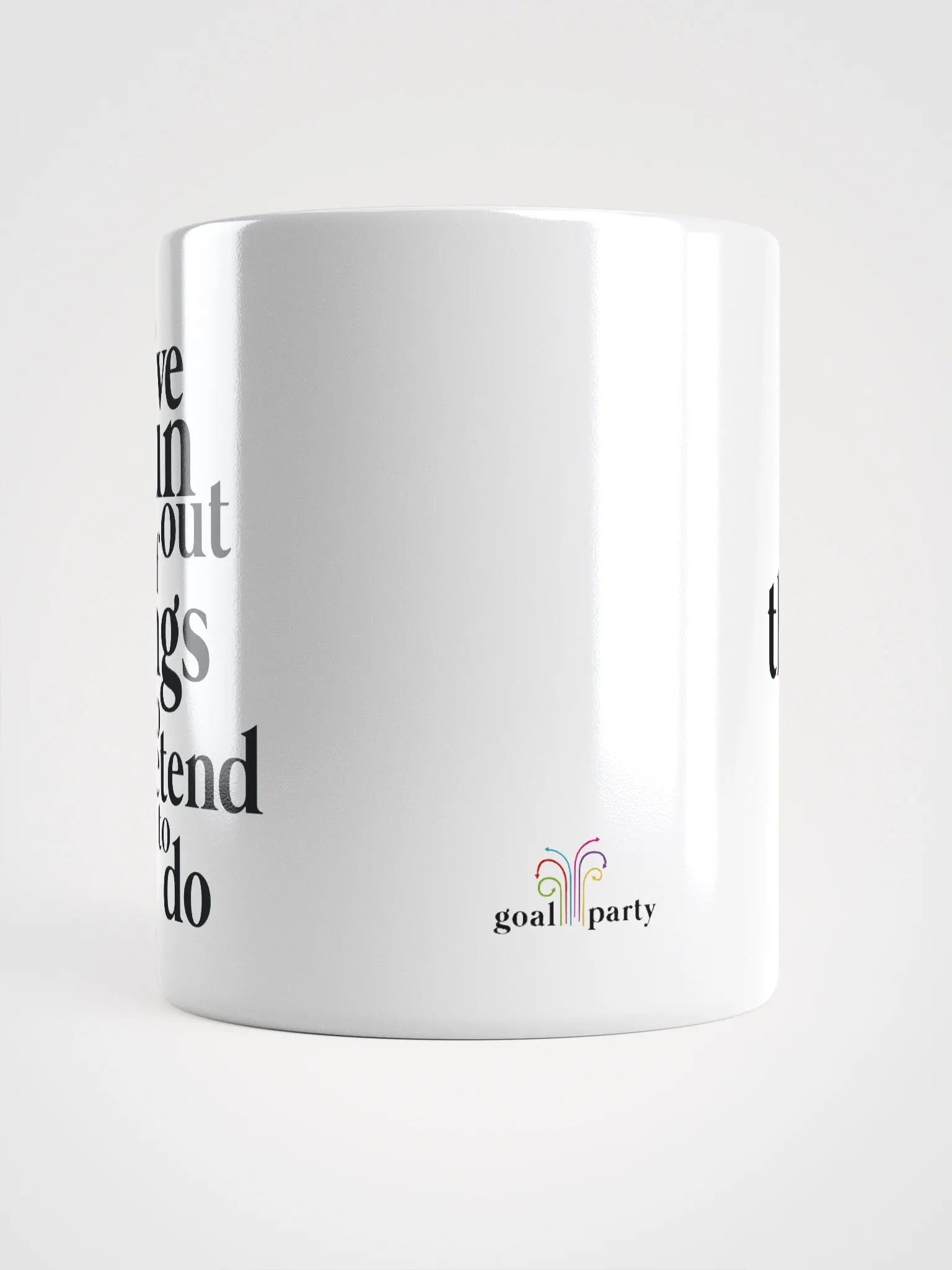 I'VE RUN OUT OF THINGS TO PRETEND TO DO MUG product image (5)