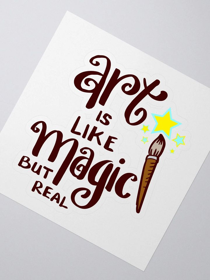 ART IS LIKE MAGIC BUT REAL product image (2)