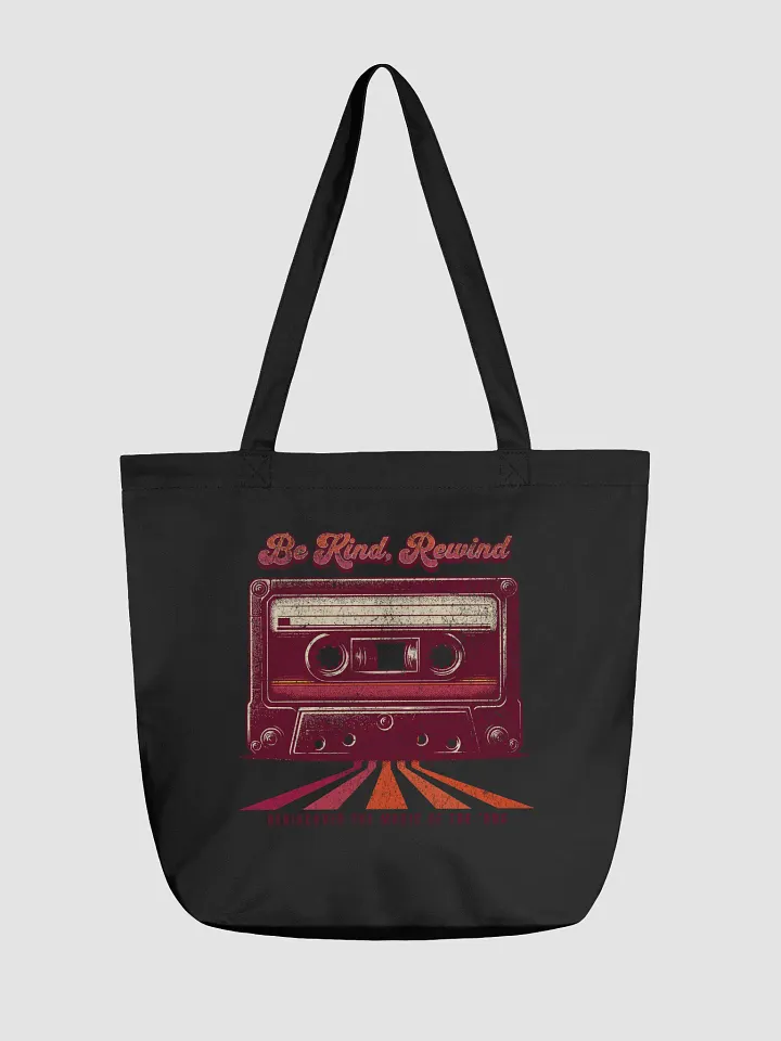 Be Kind, Rewind Tote product image (1)