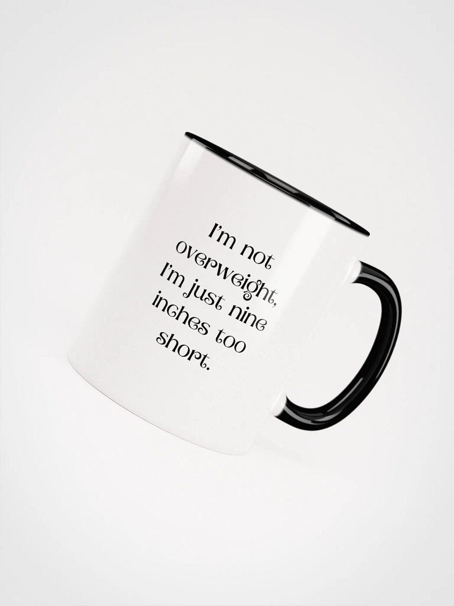 I'm Not Overweight Ceramic Mug product image (4)