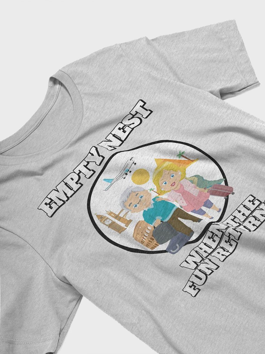 Empty Nest - When The Fun Returns! T-shirt product image (17)
