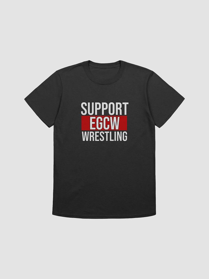 Support EGCW Wrestling T-Shirt product image (1)