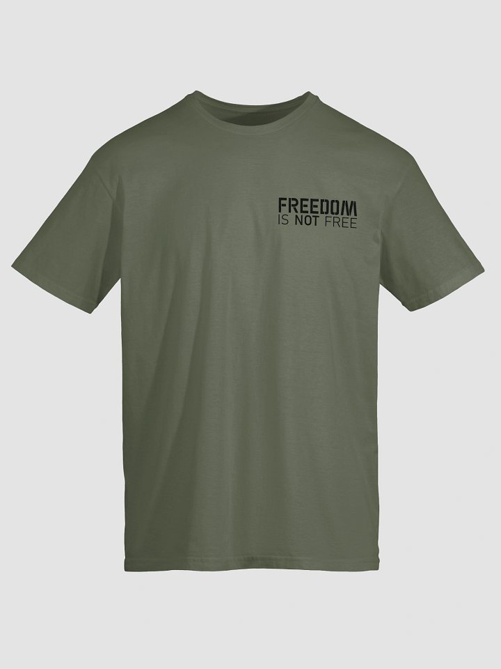 Freedom is NOT Free Unisex T-Shirt | Black Text product image (2)