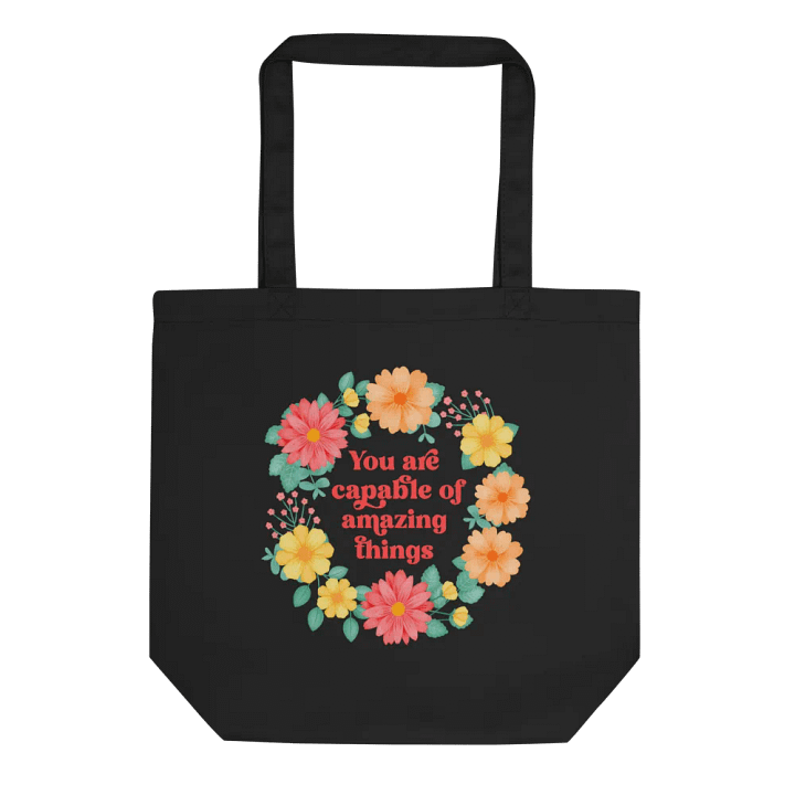 You are capable of amazing things - Tote Bag product image (2)