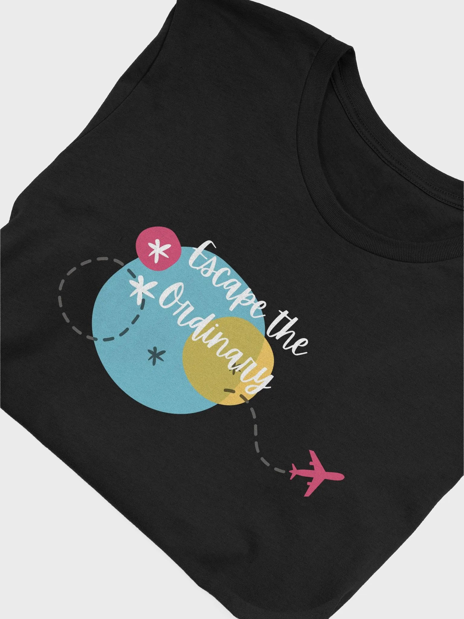 Escape The Ordinary Graphic T-Shirt (Dark colors) product image (26)