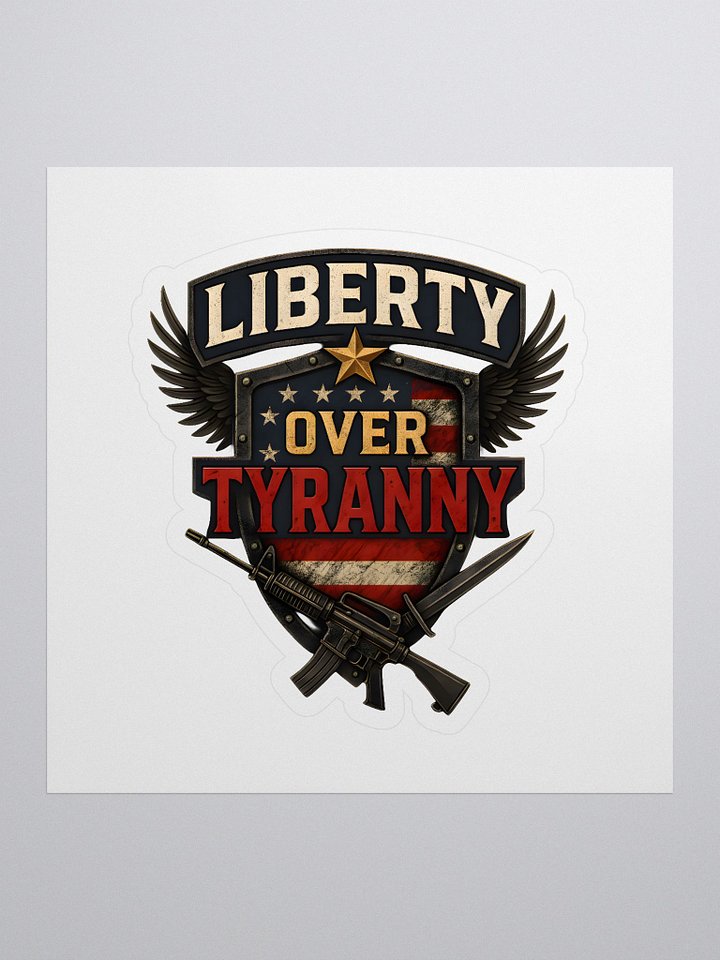 Liberty Over Tyranny Shield Stickers product image (1)