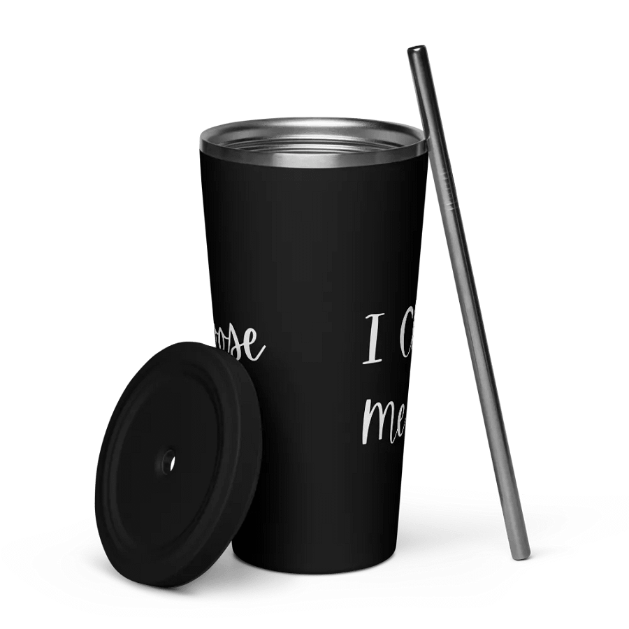 Tumbler with Straw - I Choose Me - White Text product image (8)