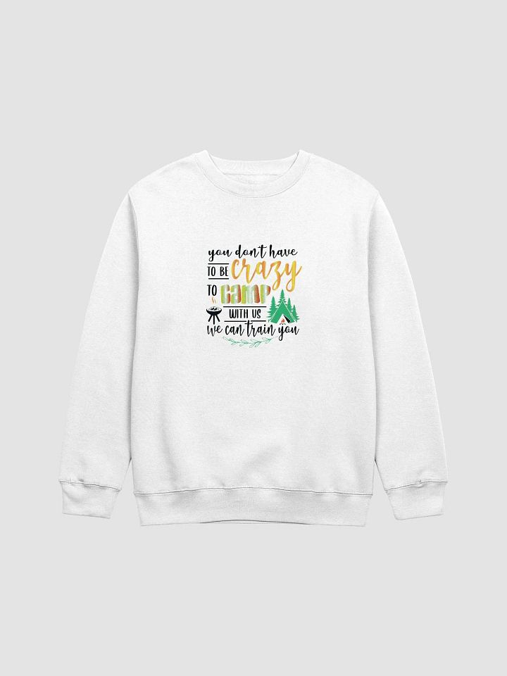 Crazy Camp Adventure Crewneck product image (1)