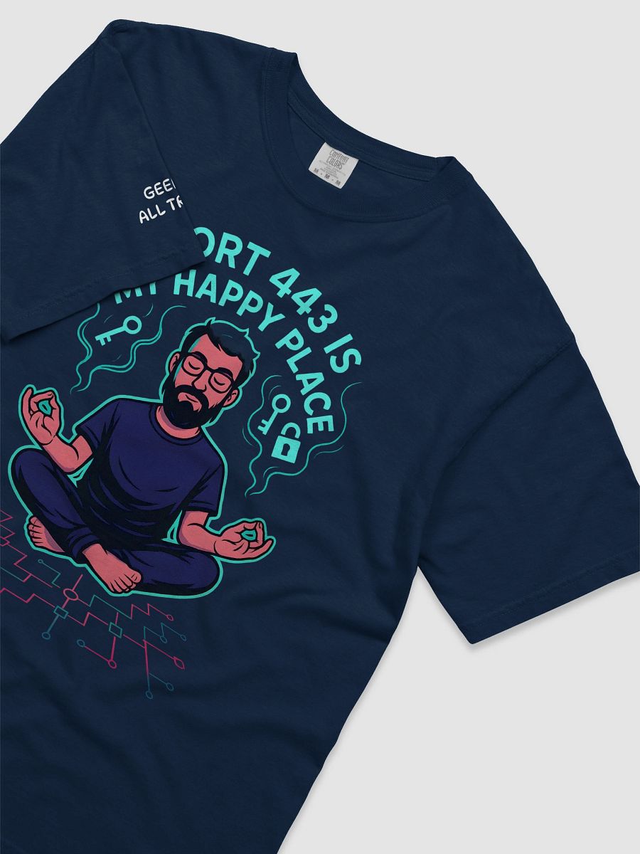 Port 443 Is My Happy Place product image (16)