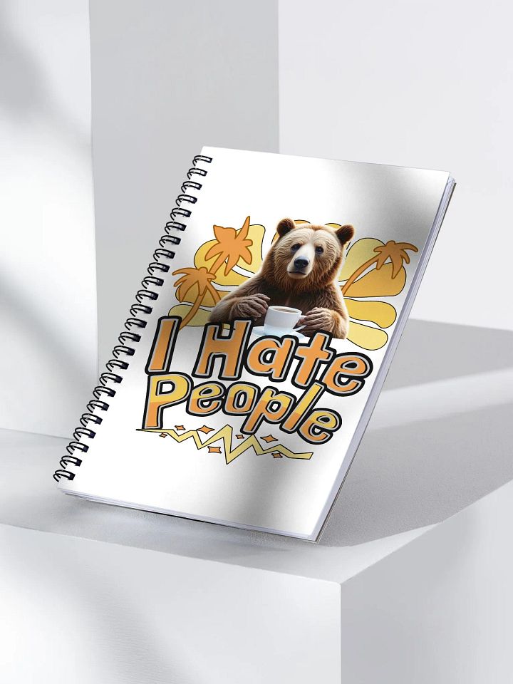 I Hate People Bear Sassy Coffee Notebook product image (2)