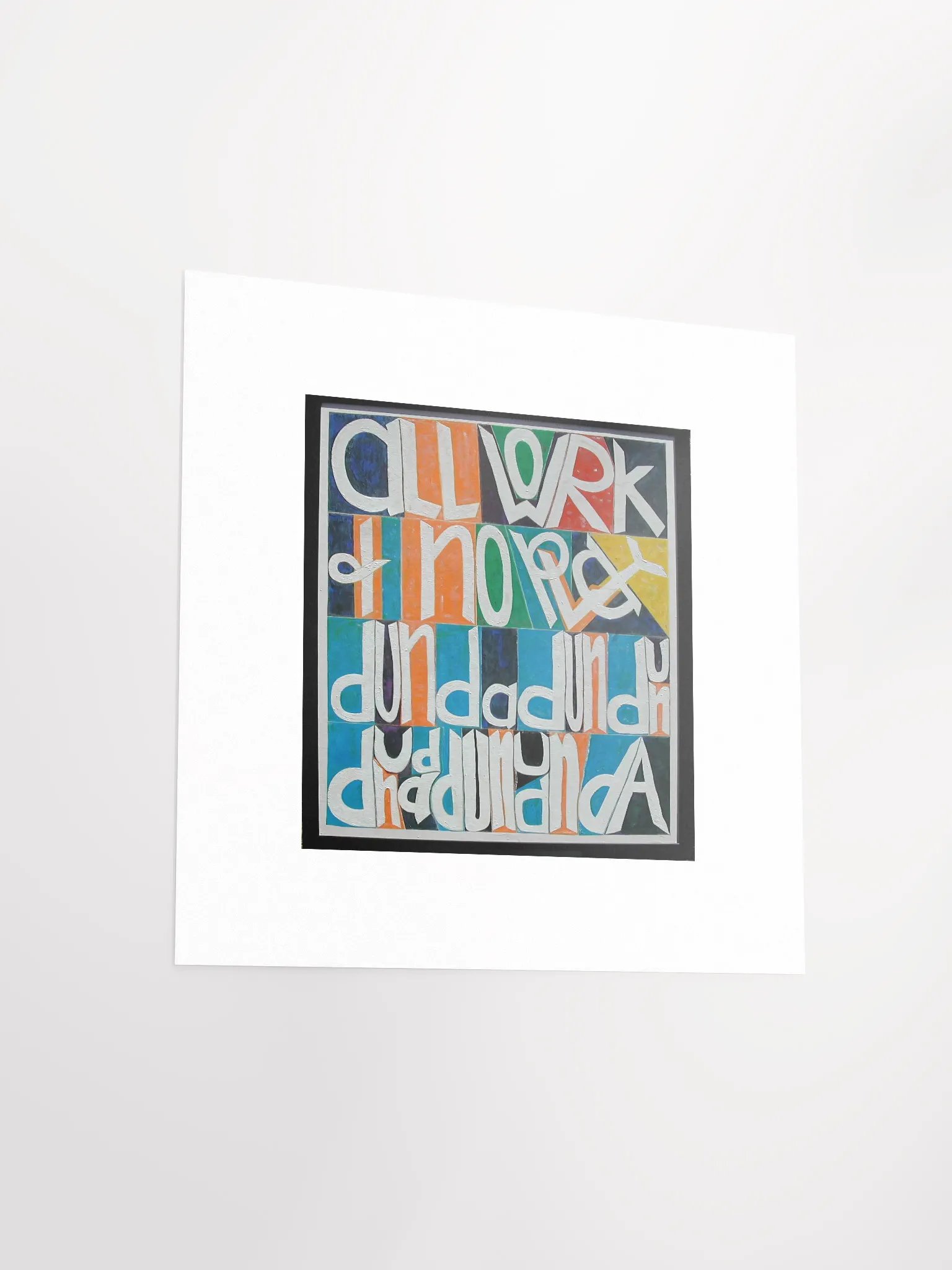 All Work and No Play Print product image (5)