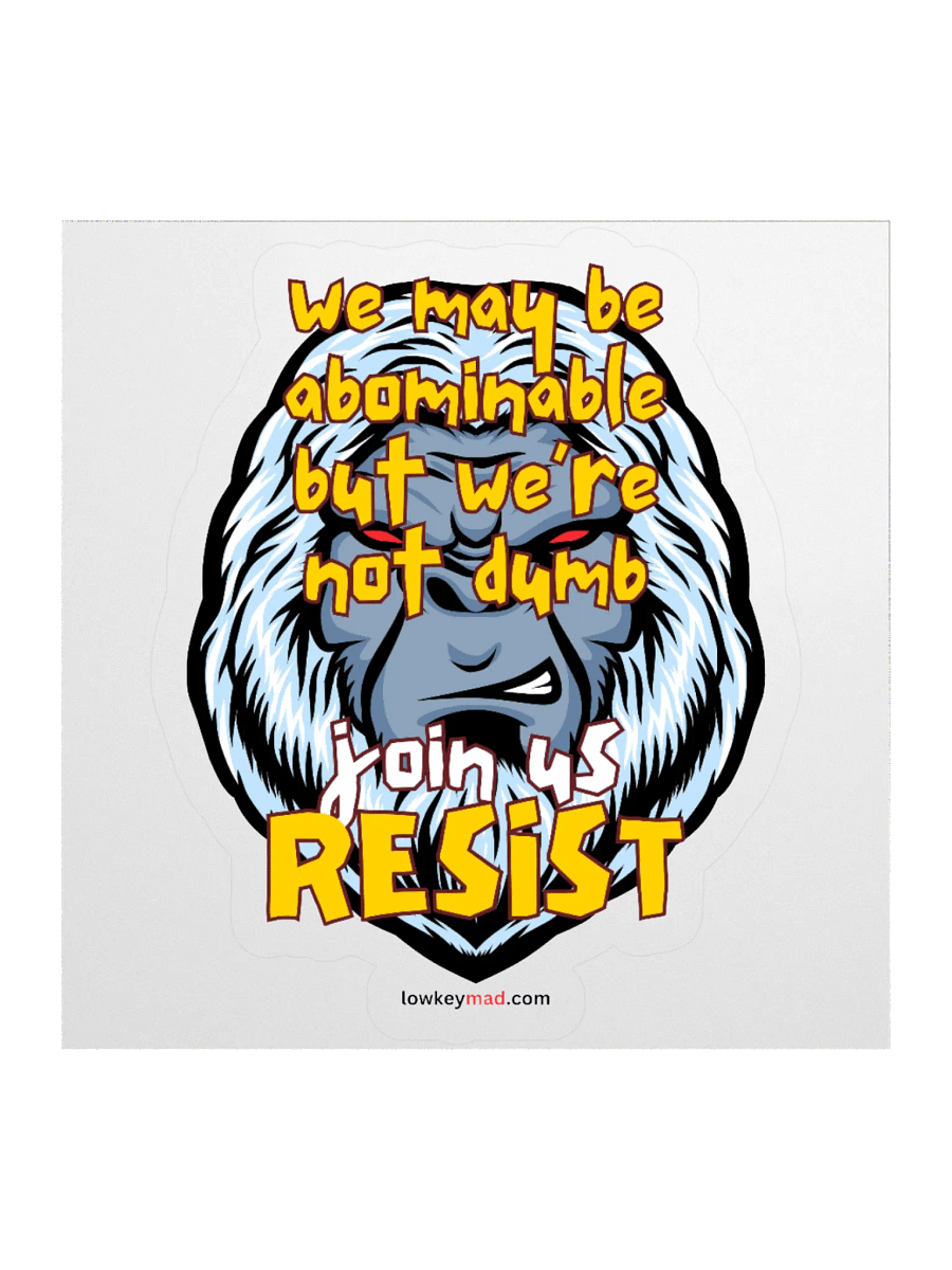 Abominable Snowman Resists Sticker product image (1)