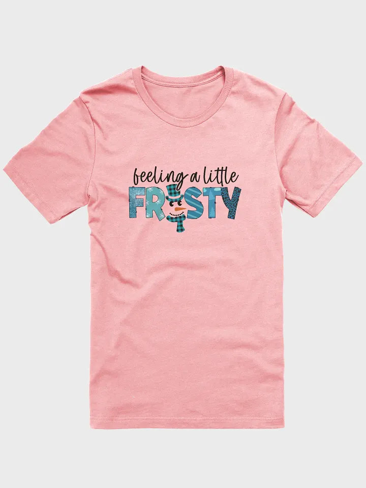 Feeling A Little Frosty Tee product image (1)