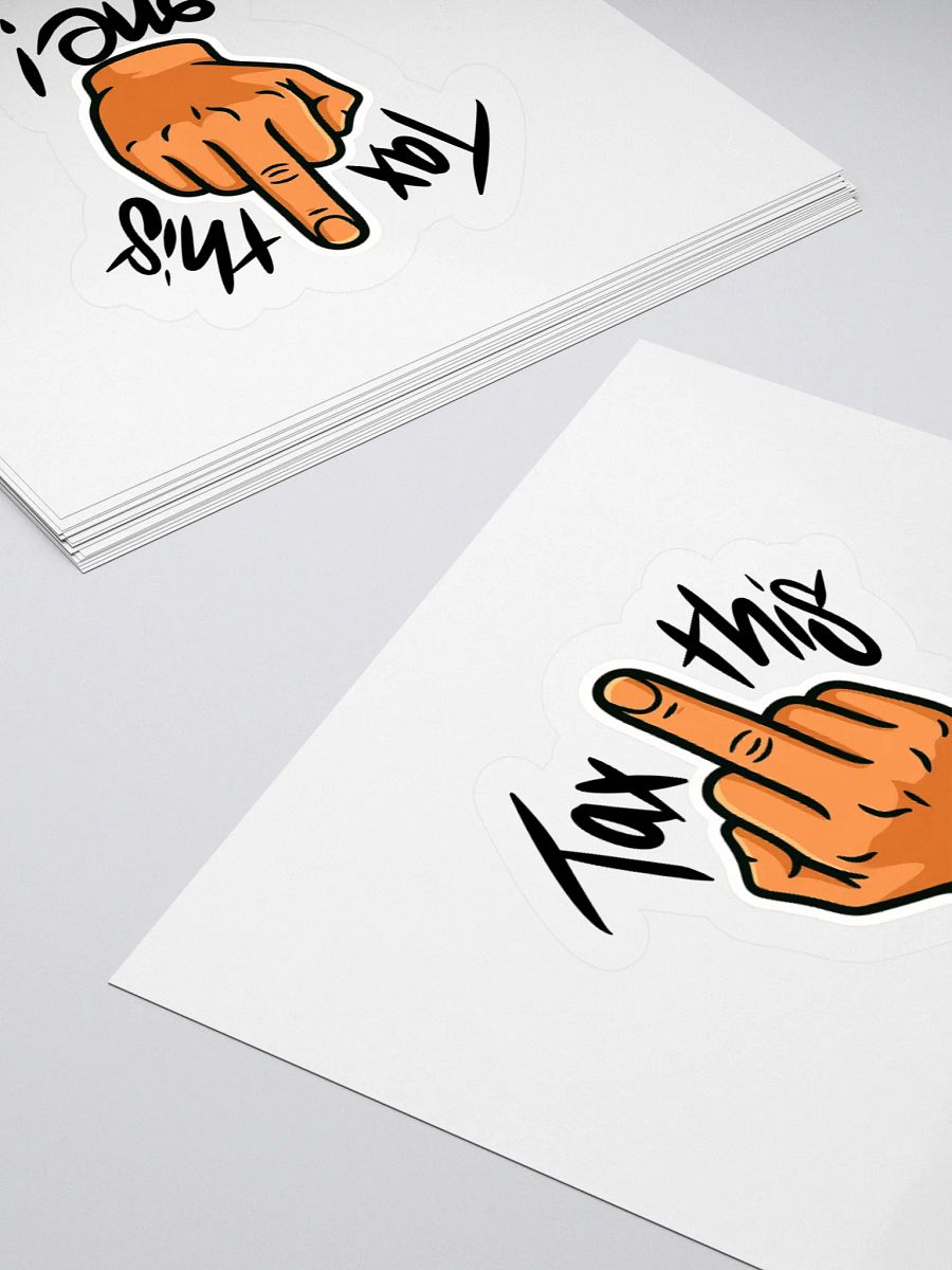 Tax This One [STICKERS] product image (10)