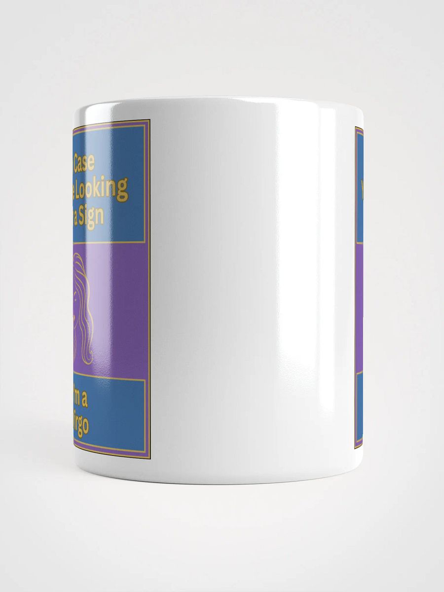 In Case You’re Looking For A Sign Virgo Zodiac Sign Mug, Zodiac Sign Vibes Mug, Virgo Mug, Astrological Mug product image (13)