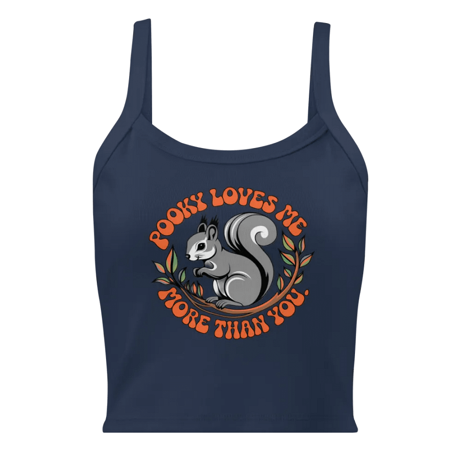 Pooky Loves Me More Than You Women's Tank Top product image (1)