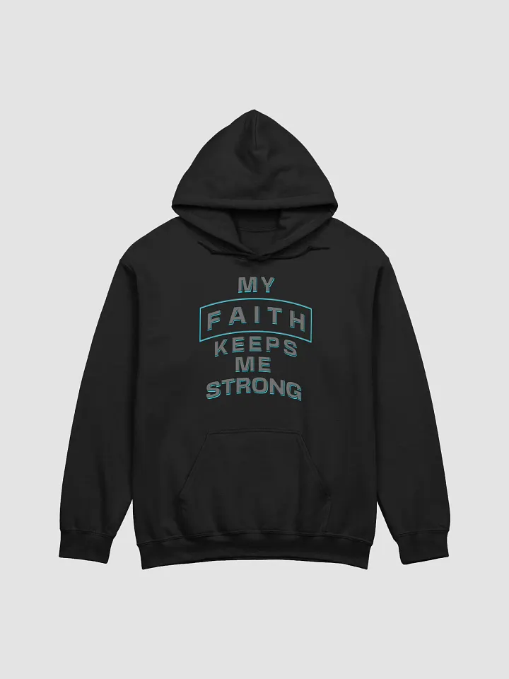 My Faith Keeps Me Strong product image (1)