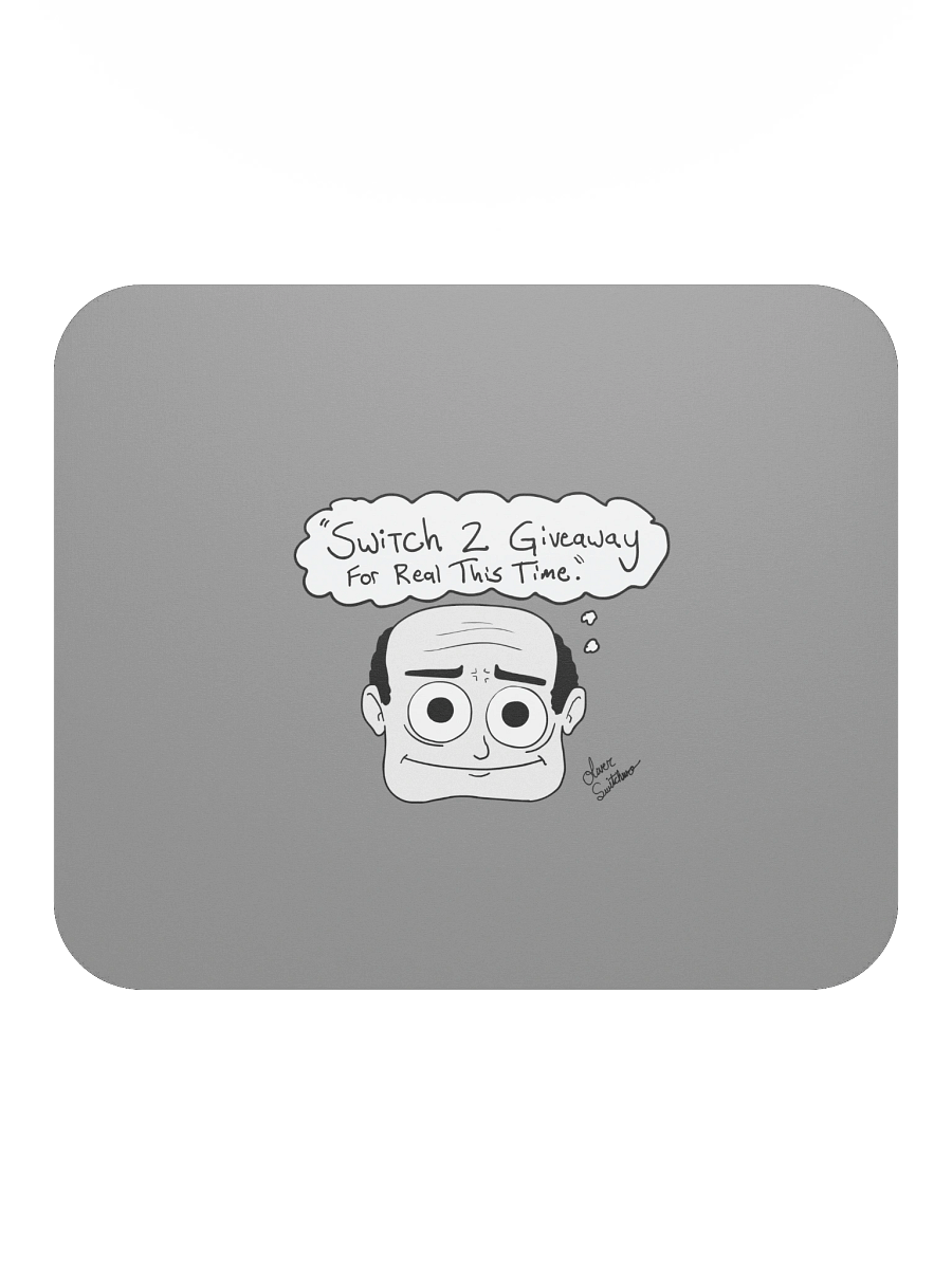 "Switch 2 Giveaway For Real This Time" Oliver Switchtwo Mousepad product image (2)