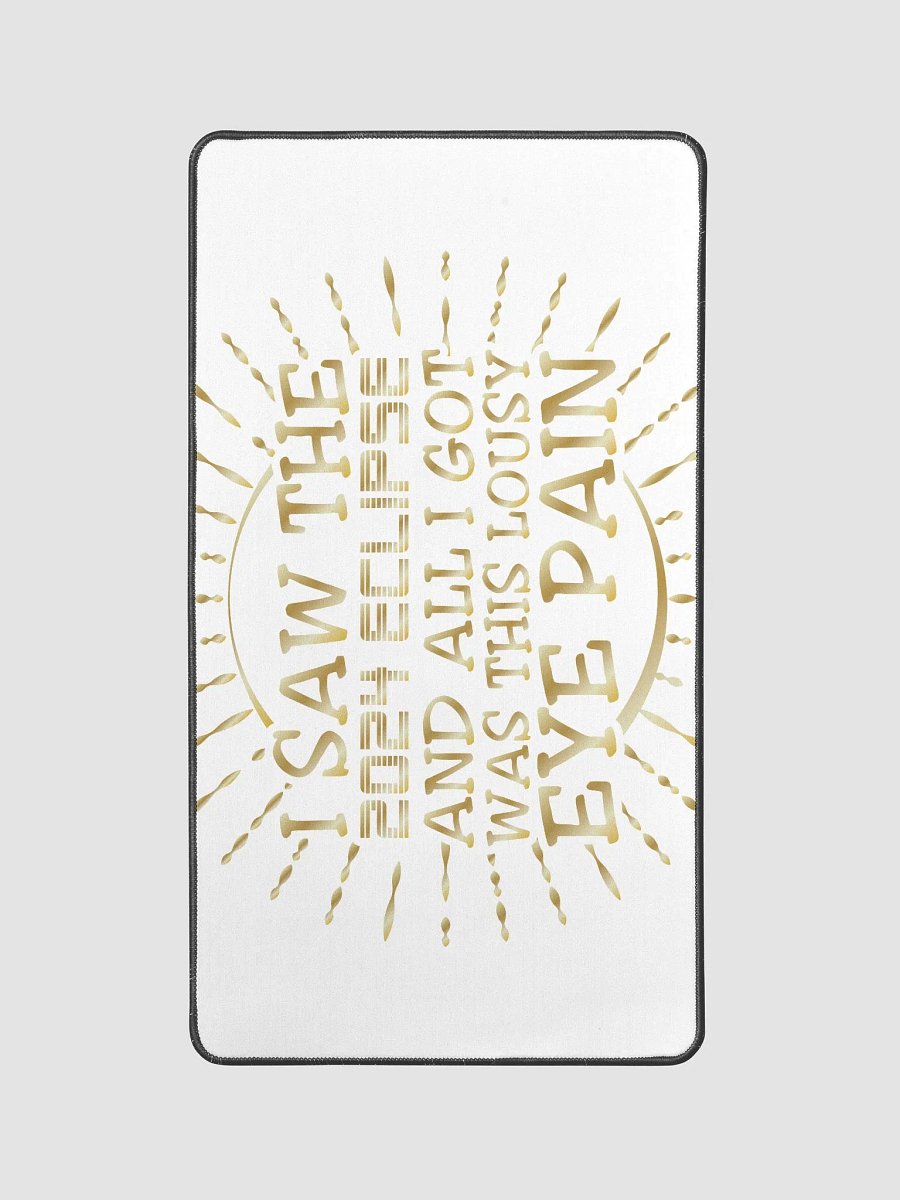 I Saw the 2024 Eclipse Desk Mat product image (1)