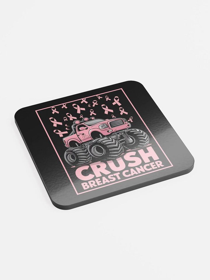 "CRUSH BREAST CANCER" Coaster product image (2)