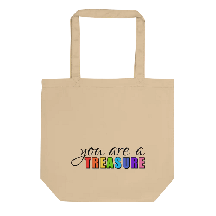 you are a Treasure Tote: Eco-Friendly Statement Bag product image (1)