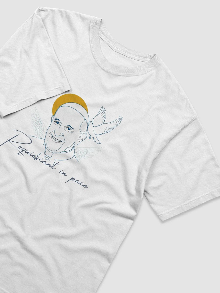 Pope Francis Memorial T-Shirt – Requiescant in Pace Tribute Design product image (3)
