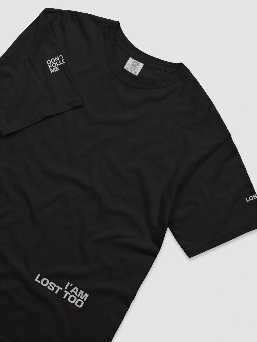 Don’t Follow Me T-Shirt product image (17)