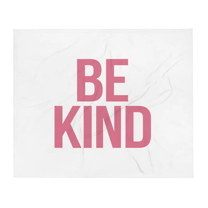 Be Kind Pink Throw Blanket product image (2)