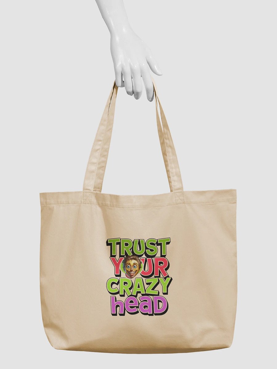 I trust your crazy ideas, organic bag product image (3)