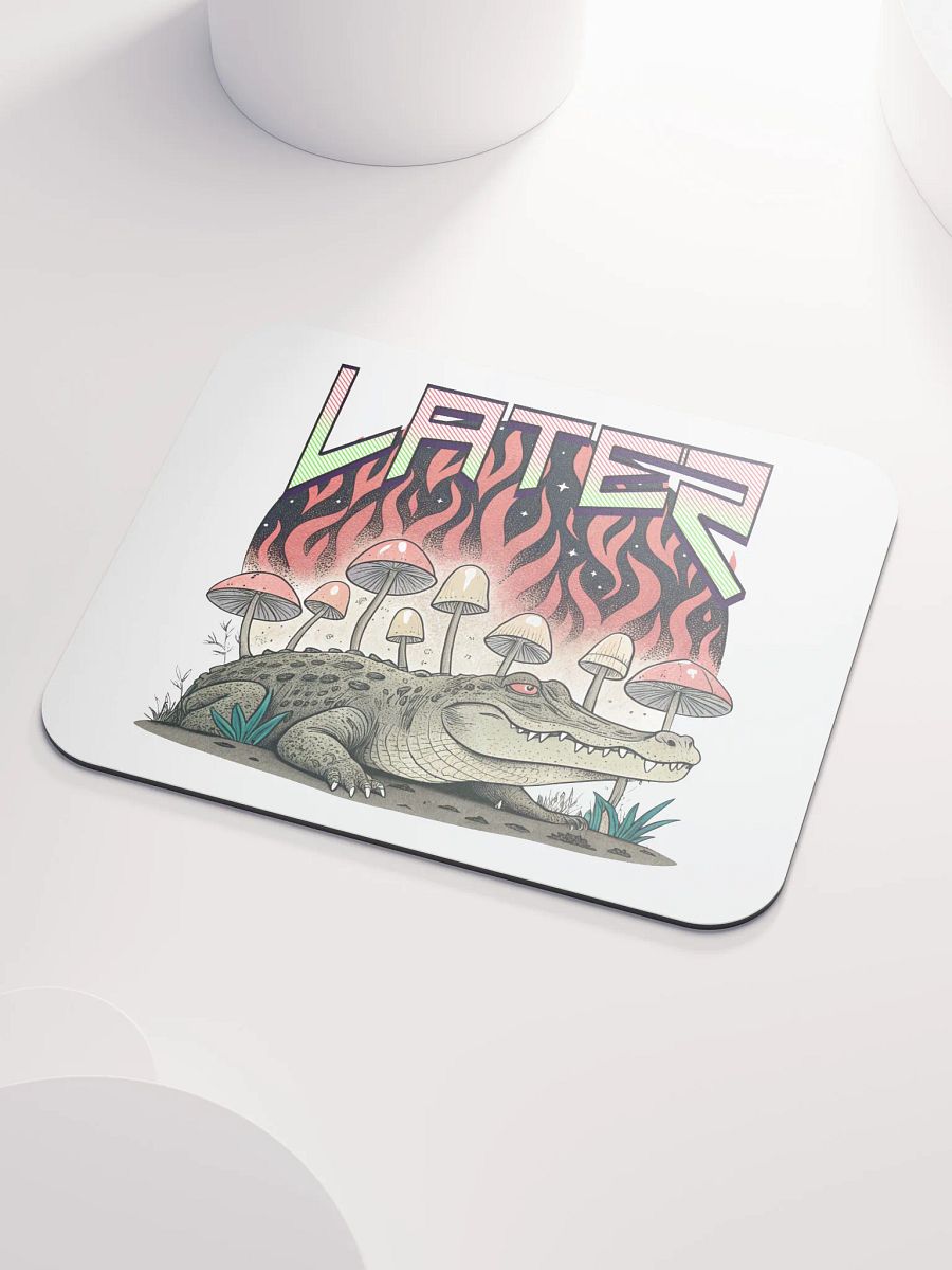 Later Alligator Mushroom Flaming Mouse Pad product image (3)