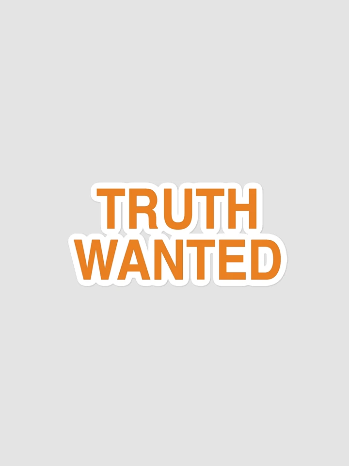 Truth Wanted Bubble-free stickers product image (2)