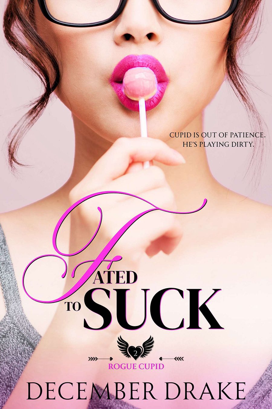 Fated to Suck (Rogue Cupid #2) product image (1)