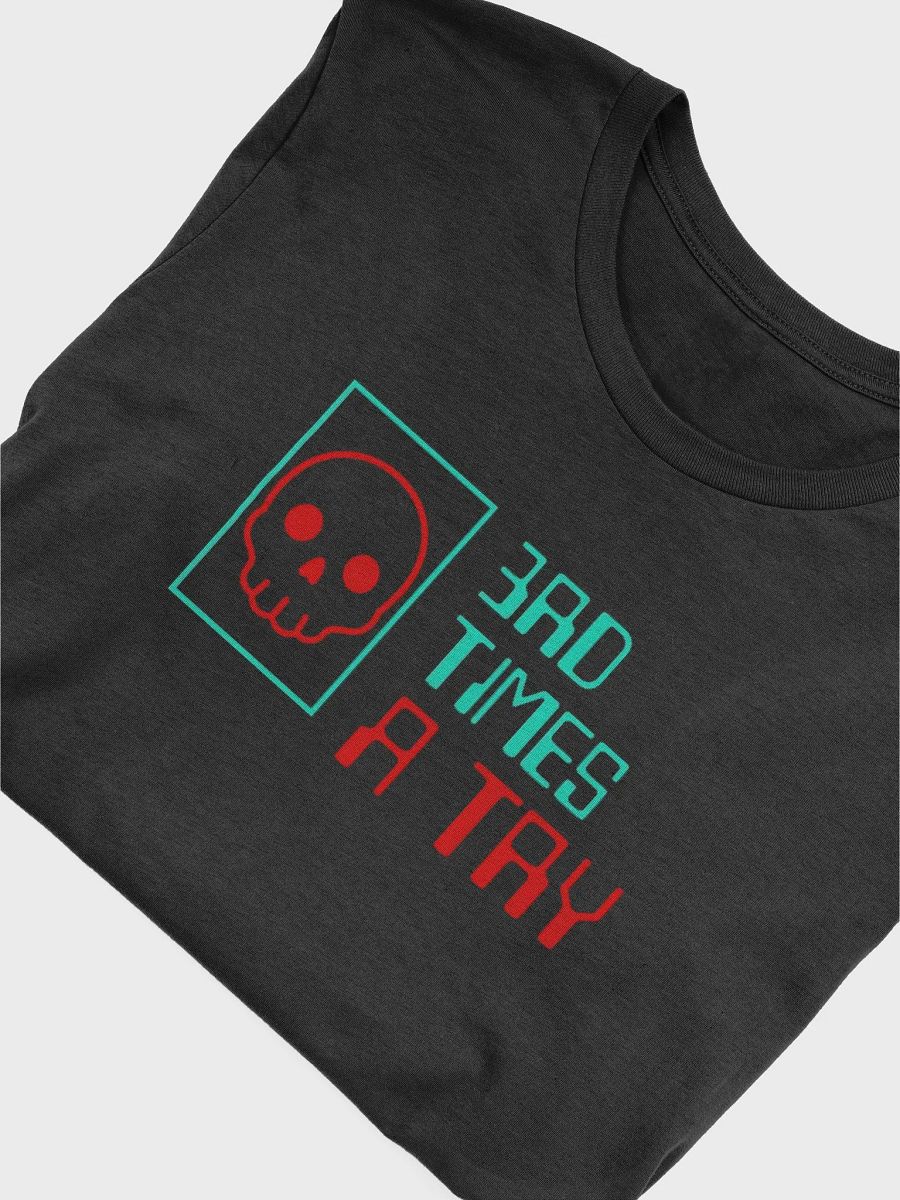 3rd Times A Try - Supersoft T-Shirt product image (5)
