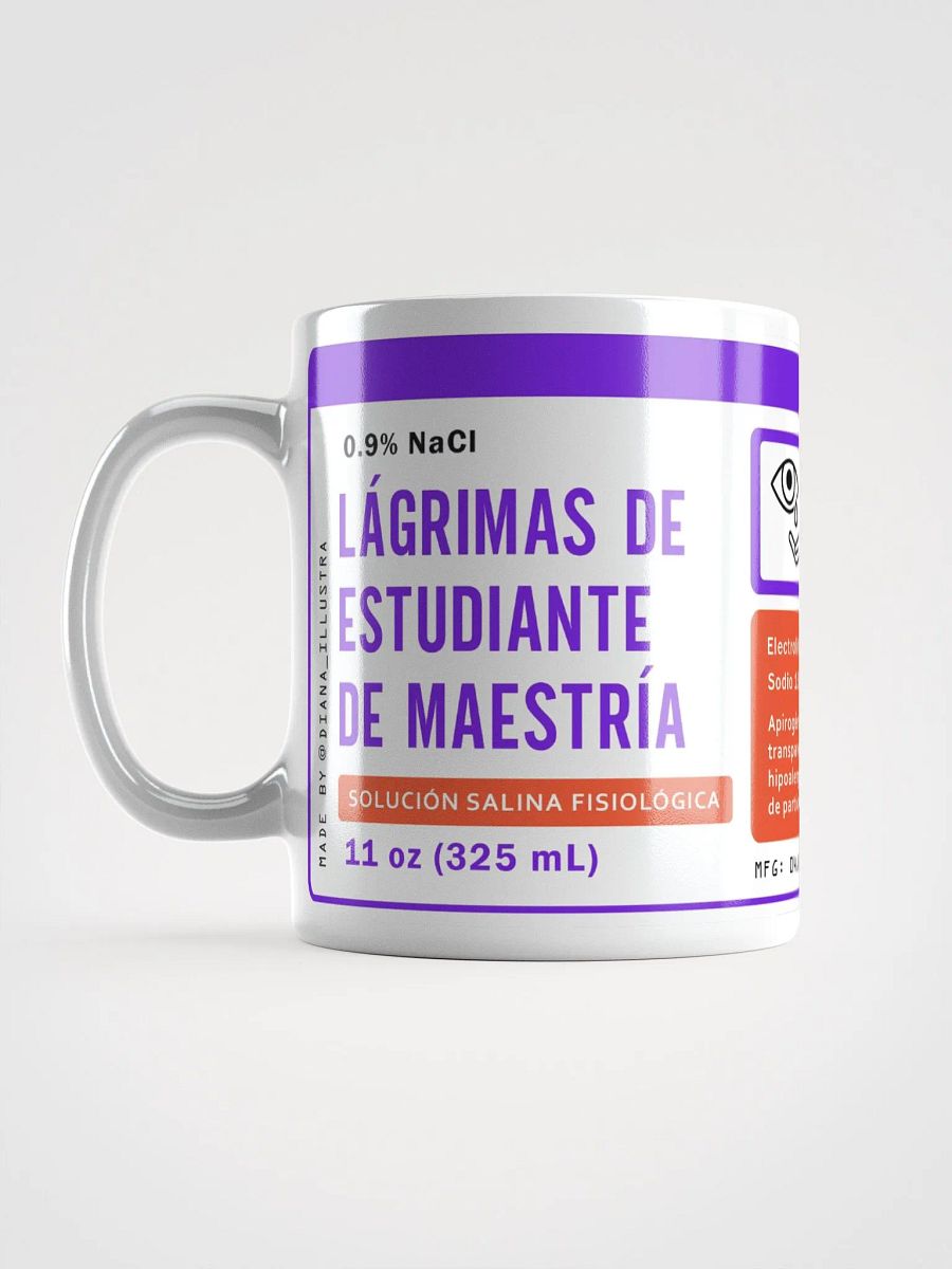 "Lágrimas de estudiante de maestría" (SPANISH) Ceramic mug product image (1)