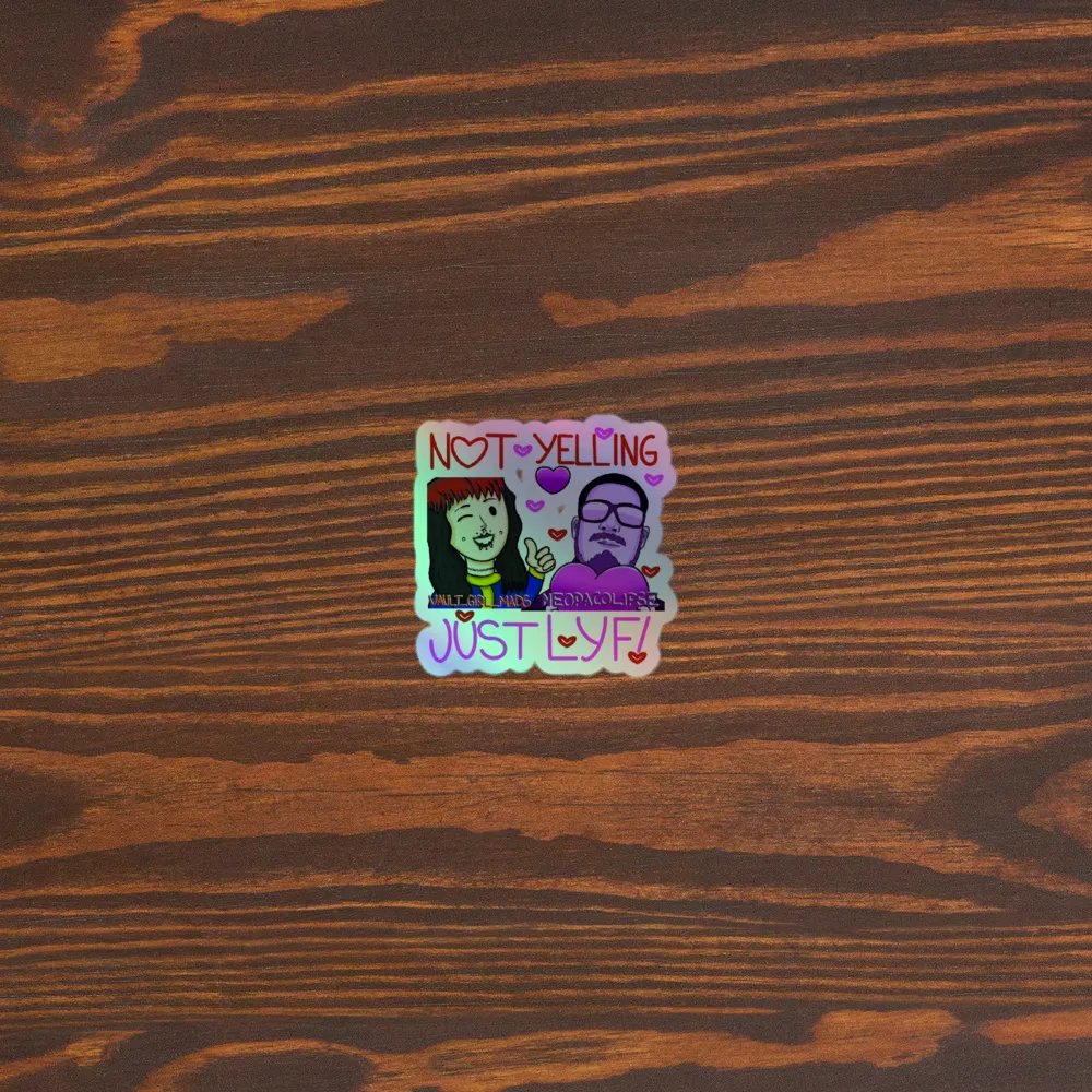 Not Yelling LYF Holo product image (5)