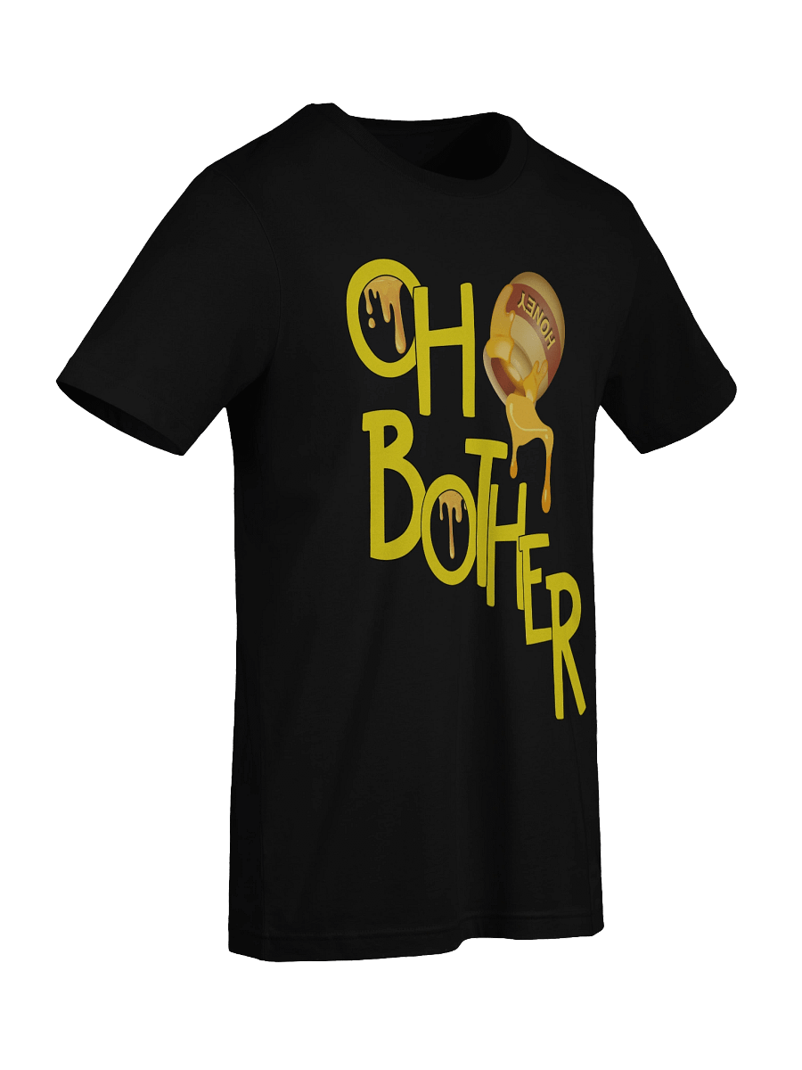 Oh Bother Honey T-Shirt product image (53)