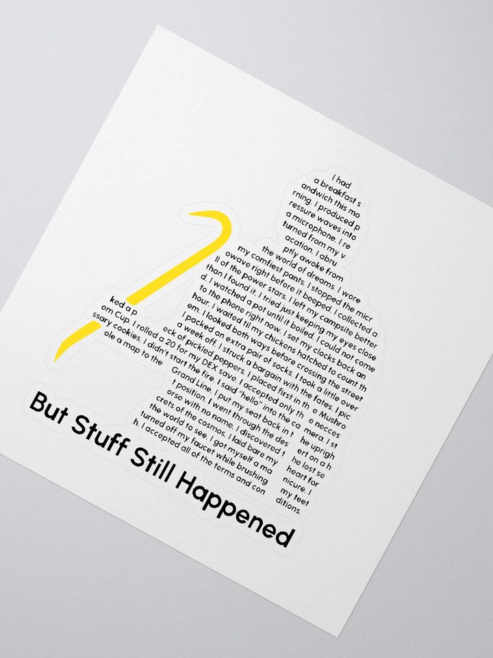 Stuff Still Happened Sticker product image (2)