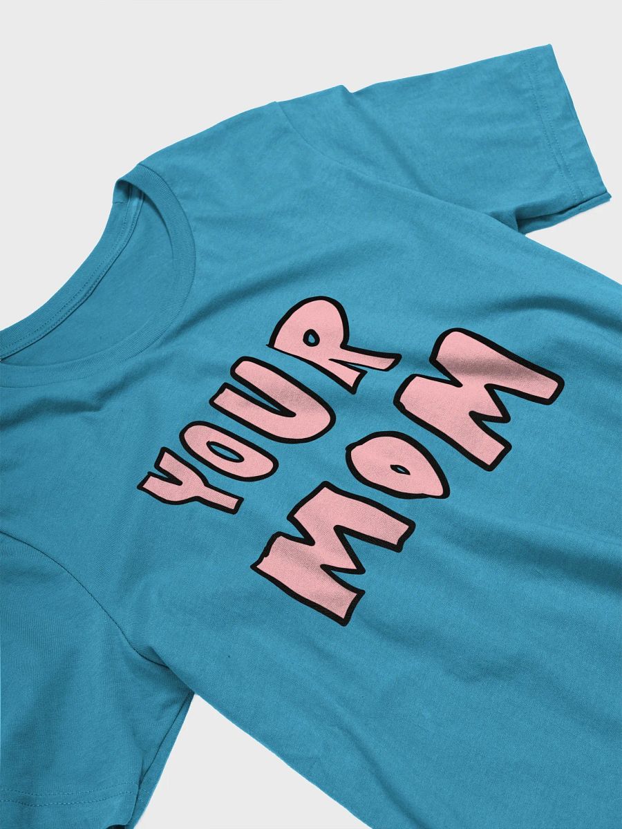 your mom product image (25)